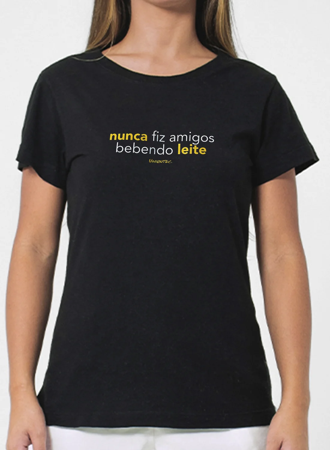 Baby Look Nunca Fiz Amigos Bebendo Leite Unibutec