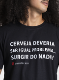 Camiseta Cerveja Deveria Ser Igual Problema Unibutec