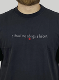 Camiseta Unibutec O Brasil Me Obriga a Beber